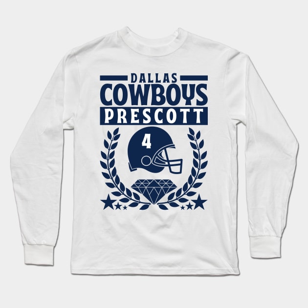 Dallas Cowboys Prescott 4 Edition 2 Long Sleeve T-Shirt by Astronaut.co